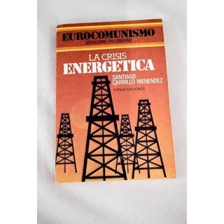 LA CRISIS ENERGETICA